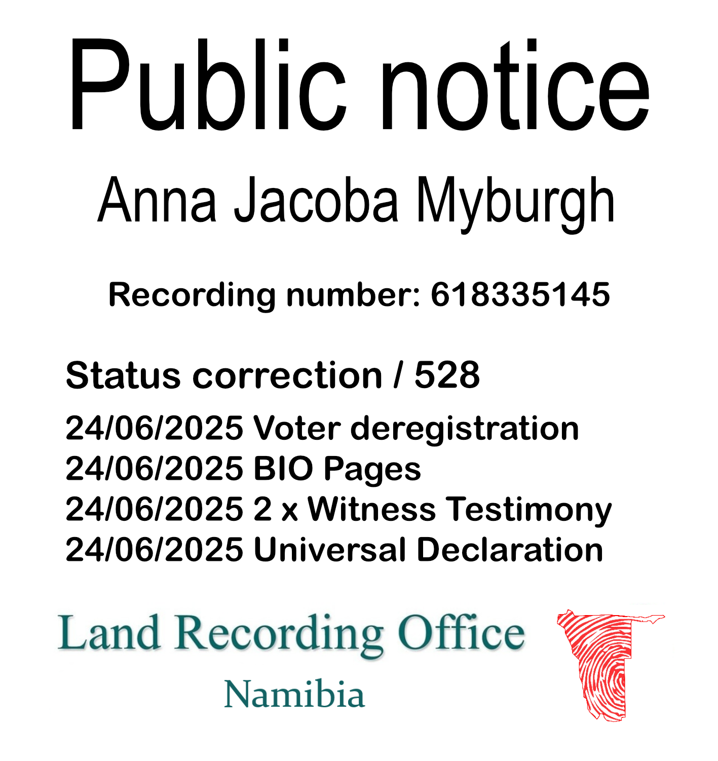 Public Notice Anna Jacoba Myburgh (c) Recording number 618335145